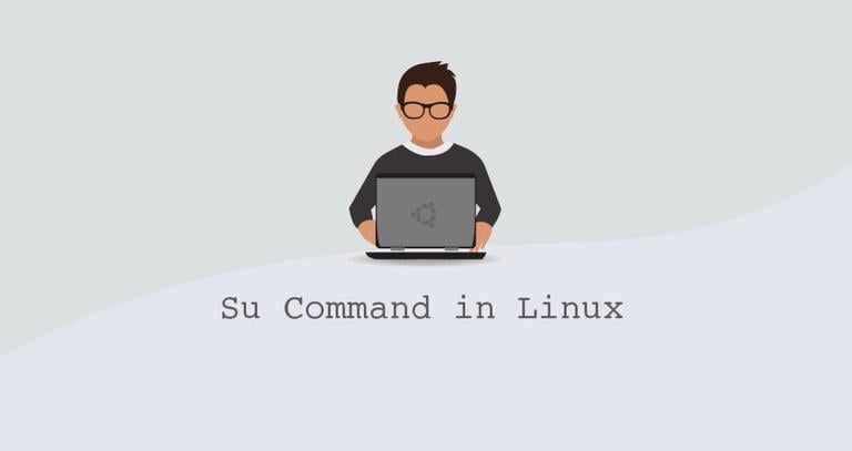 Su Command in Linux (Switch User)