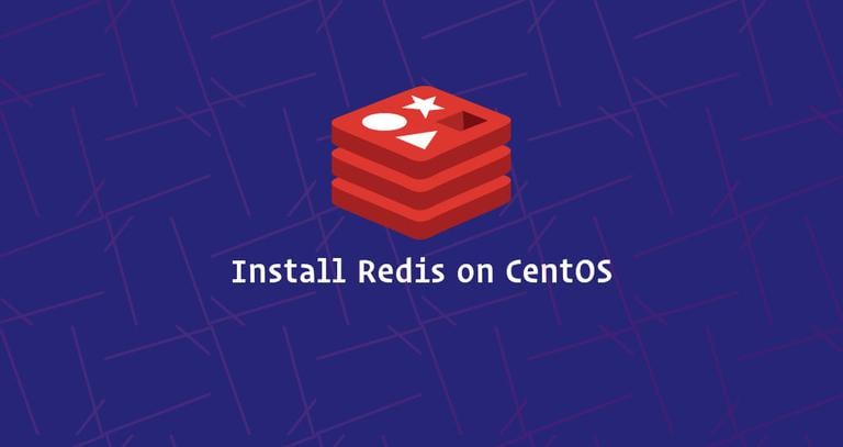 How to Install and Configure Redis on CentOS 7