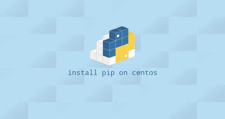 How to Install Pip on CentOS 8