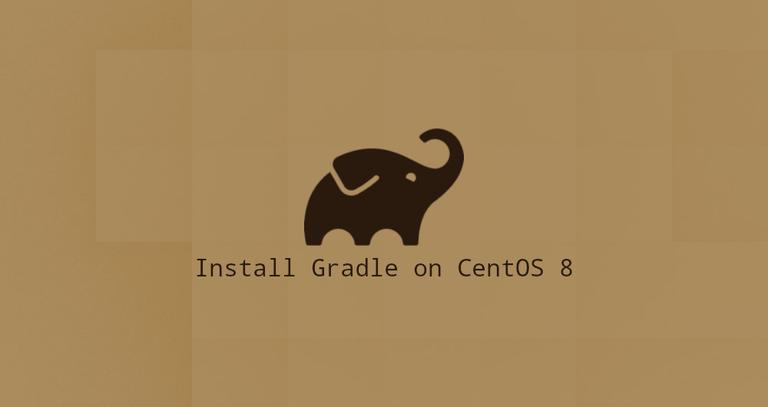 How to Install Gradle on CentOS 8