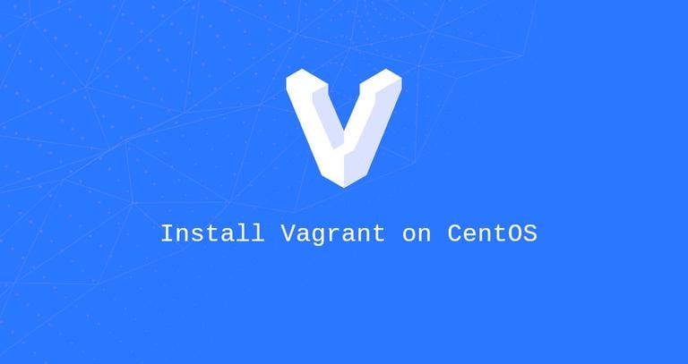 How to Install Vagrant on CentOS 8