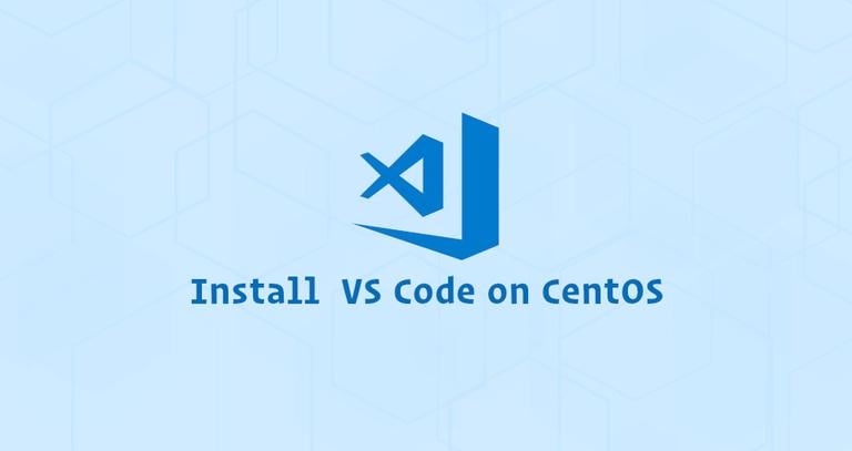 How to Install Visual Studio Code on CentOS 7