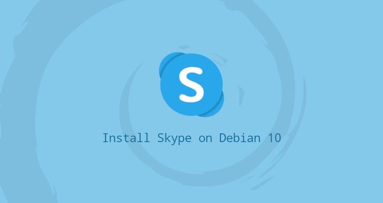 How to Install Skype on Debian 10