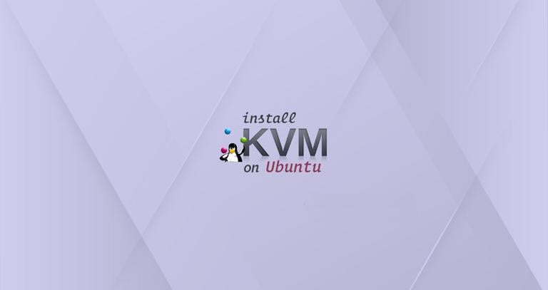 How to Install Kvm on Ubuntu 18.04