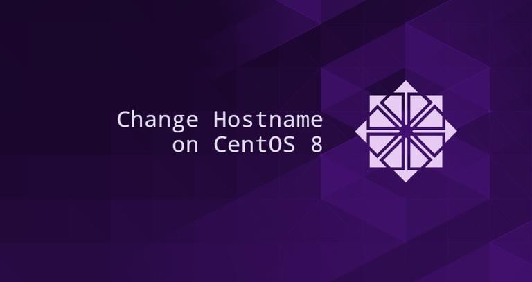 How to Change Hostname on CentOS 8