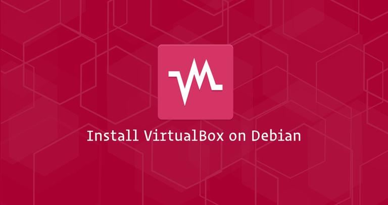 How to Install VirtualBox on Debian Linux 9