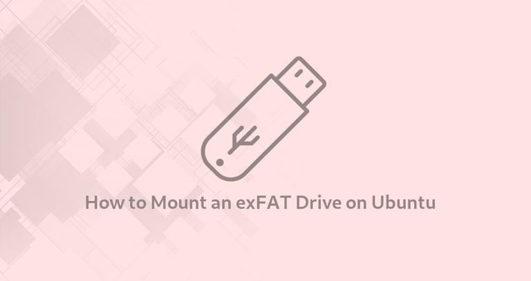 How to Mount an exFAT Drive on Ubuntu Linux