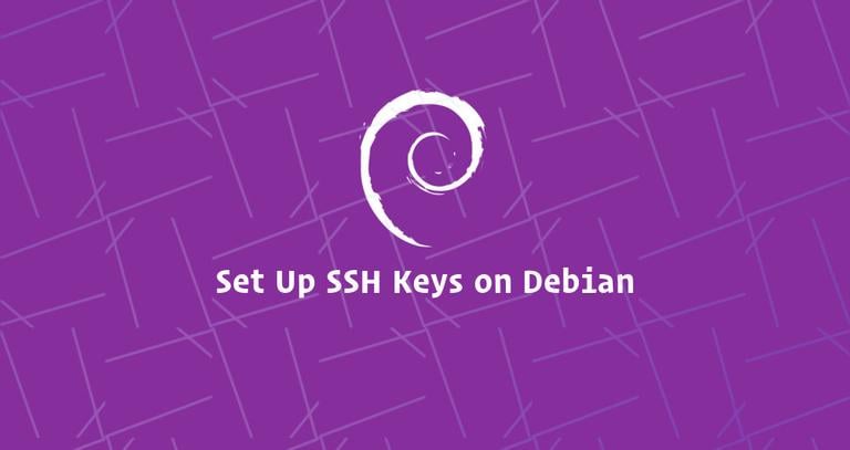 How to Set Up SSH Keys on Debian 9