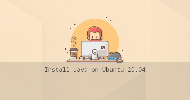 How to Install Java on Ubuntu 20.04