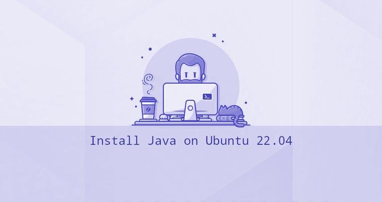 How to Install Java on Ubuntu 22.04