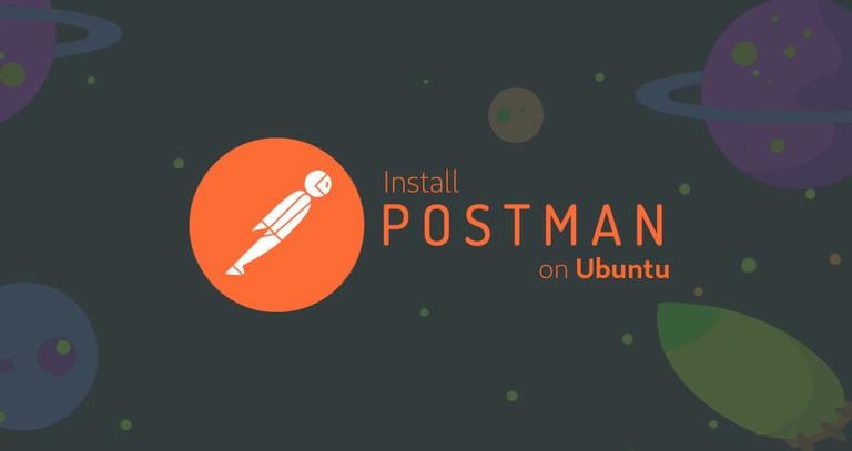 How to Install Postman on Ubuntu 18.04