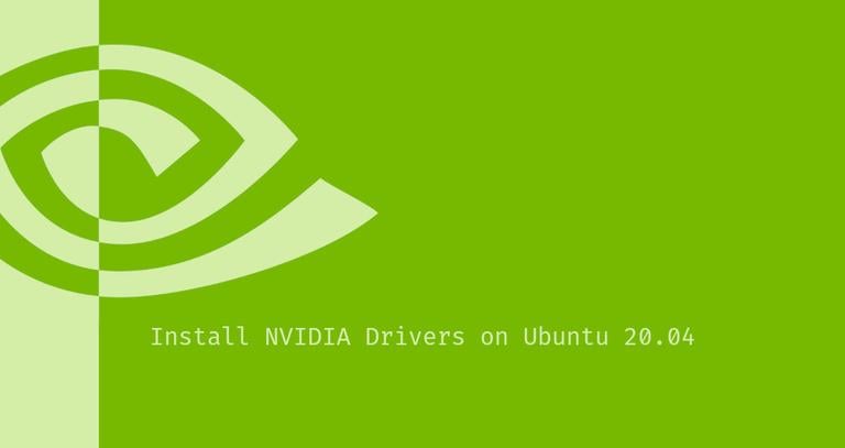 How to Install Nvidia Drivers on Ubuntu 20.04