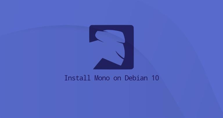 How to Install Mono on Debian 10