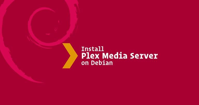 How to Install Plex Media Server on Debian 9