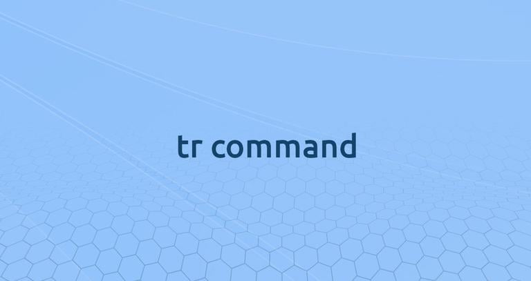 Tr Command in Linux with Examples