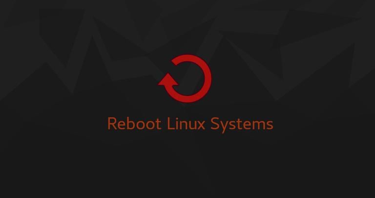 Linux Reboot (Restart) Command