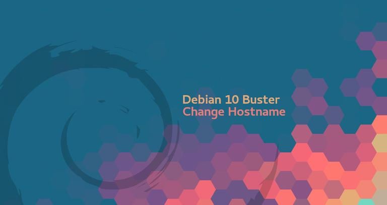 How to Change Hostname on Debian 10 Linux