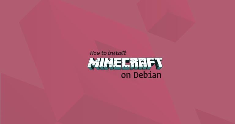 How to Install Minecraft Server on Debian 9