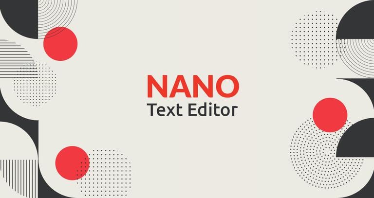 How to Use Nano, the Linux Command Line Text Editor