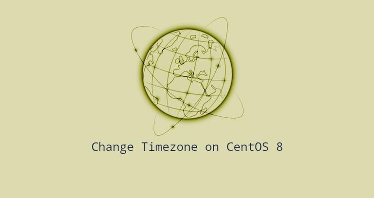 How To Set or Change Timezone on CentOS 8