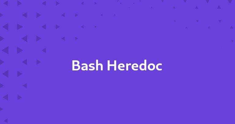 Bash Heredoc