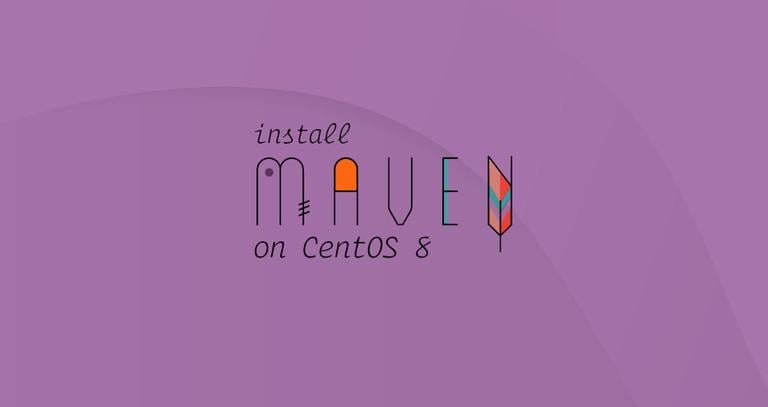 How to Install Apache Maven on CentOS 8