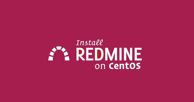 How to Install and Configure Redmine on CentOS 7