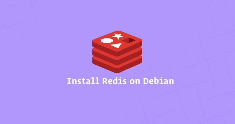 How to Install and Configure Redis on Debian 9