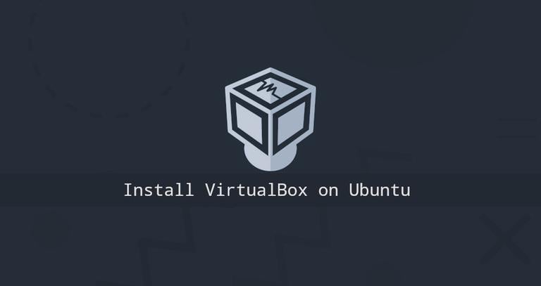 How to Install VirtualBox on Ubuntu