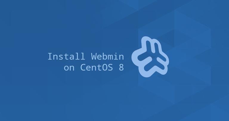 How to Install Webmin on CentOS 8