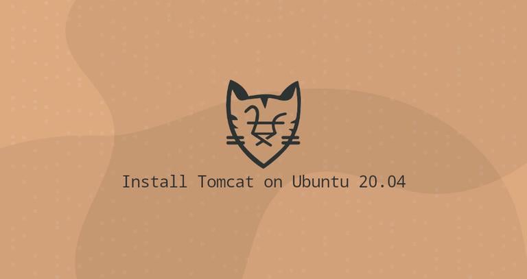 How to Install Tomcat 9 on Ubuntu 20.04