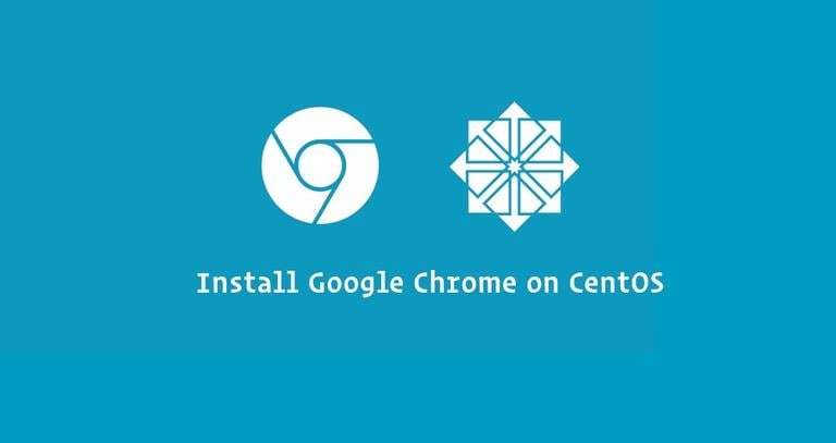 How to Install Google Chrome Web Browser on CentOS 7