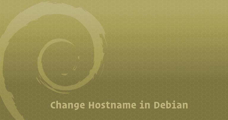 How to change hostname on Debian 9 Linux