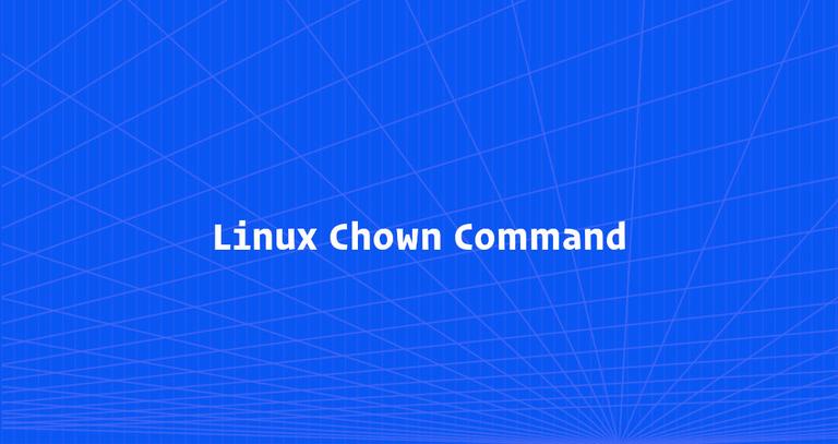 Chown Command in Linux (File Ownership)