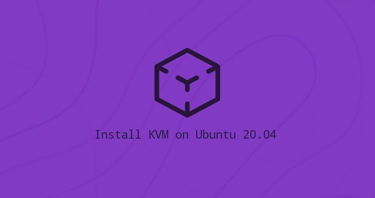 How to Install Kvm on Ubuntu 20.04