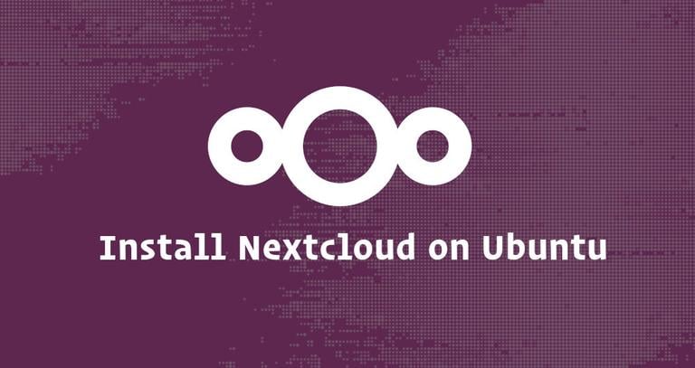 How to Install and Configure Nextcloud with Apache on Ubuntu 18.04