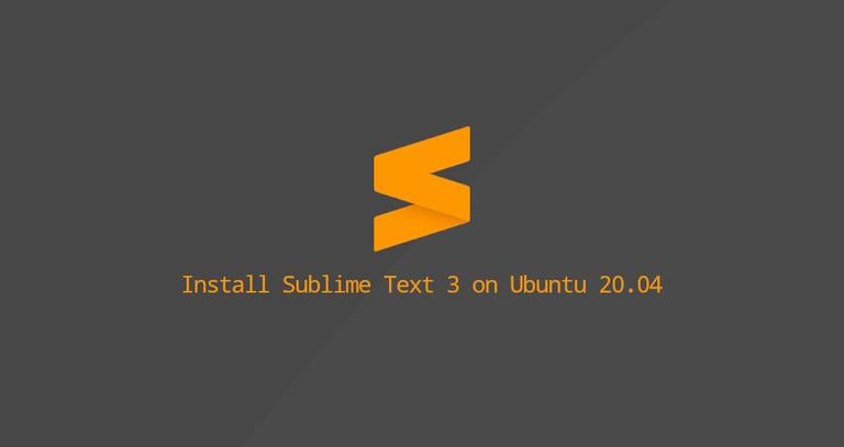 How to Install Sublime Text 3 on Ubuntu 20.04