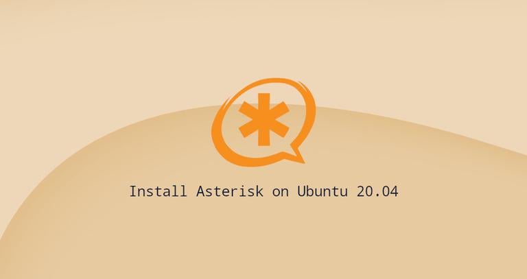 How to Install Asterisk on Ubuntu 20.04