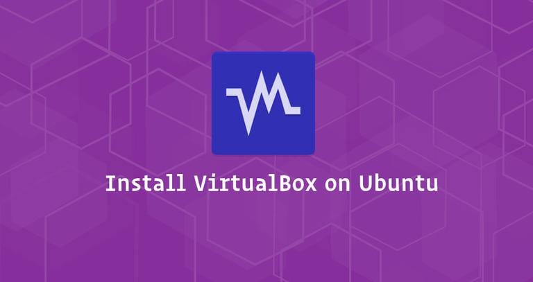 How to Install VirtualBox on Ubuntu 18.04