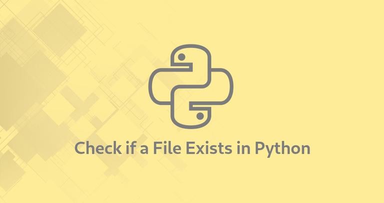 How to Check if a File or Directory Exists in Python