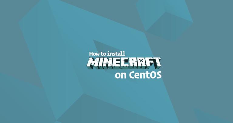 How to Install Minecraft Server on CentOS 7