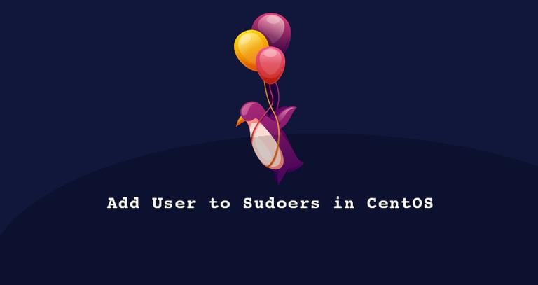 How to Add User to Sudoers in CentOS