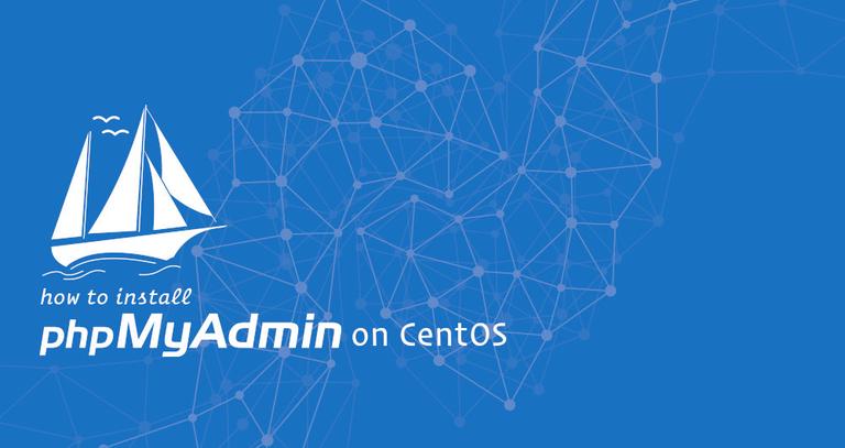 How to Install phpMyAdmin with Nginx on CentOS 7