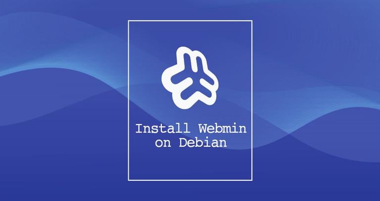 How to Install Webmin on Debian 10 Linux