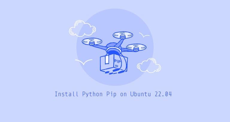 How to Install Python Pip on Ubuntu 22.04