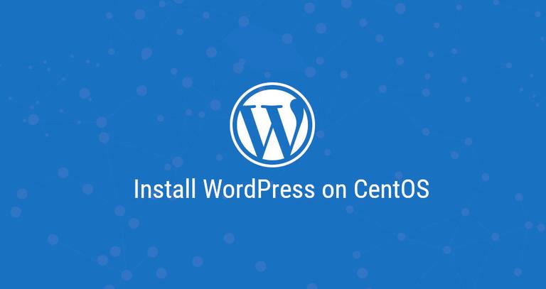 How to Install WordPress with Apache on CentOS 7