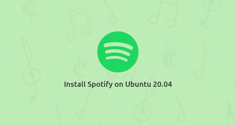 How to Install Spotify on Ubuntu 20.04